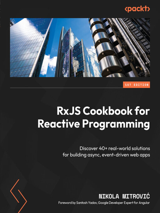 Title details for RxJS Cookbook for Reactive Programming by Nikola Mitrović - Available